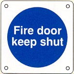 Fire door keep shut (Radius)