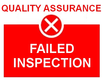 [Image: quality_assurance_failed_inspection.jpg]