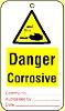 Danger Corrosive
