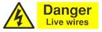 Danger live wires