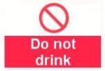 Dop not drink