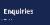 Enquiries