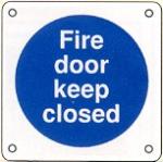 Fire door keep closed (Radius)