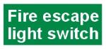 Fire escape light switch