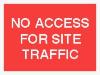 NO ACCESS FOR SITE TRAFFIC