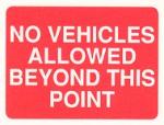 No vehicles allowed beyond this point