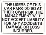 Park own risk