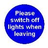 Please switch off lights when leaving
