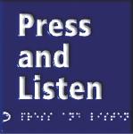 Press and Listen