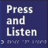 Press and Listen Braille / Tactile