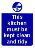 This kitchen must be kept clean and tidy