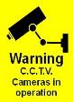 Warning C.C.T.V. Cameras in operation