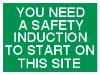 YOU NEED A SAFETY INDUCTION TO START ON THIS SITE